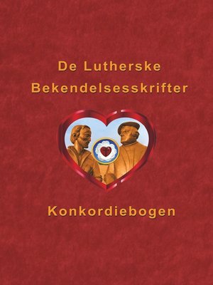 cover image of De Lutherske Bekendelsesskrifter